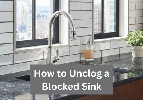 how to unclog a blocked sink feature